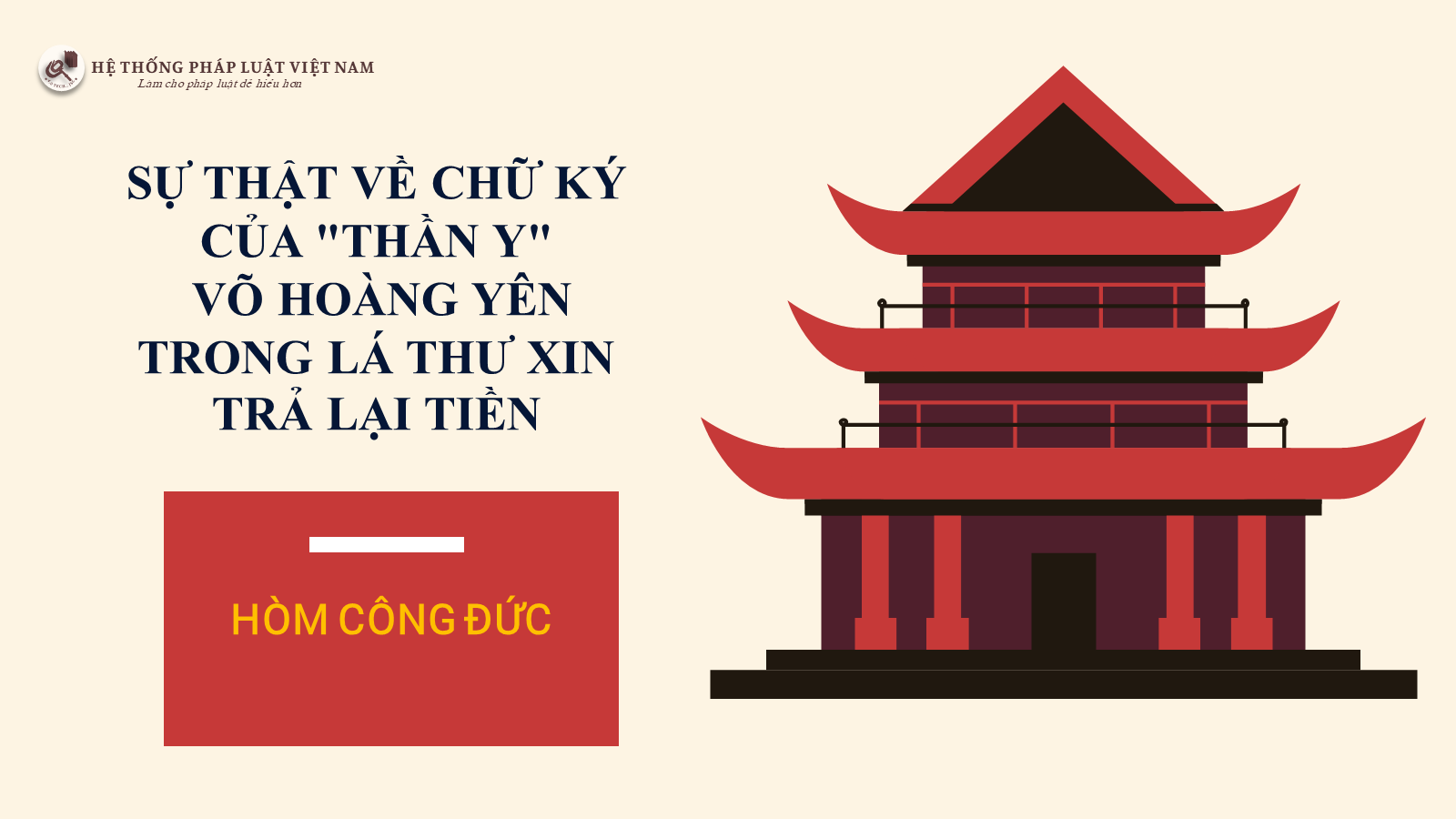 Sự thật về chữ ký của 'Thần y' Võ Hoàng Yên trong lá thư xin trả lại tiền vợ chồng ông Huỳnh Uy Dũng và bà Nguyễn Phương Hằng